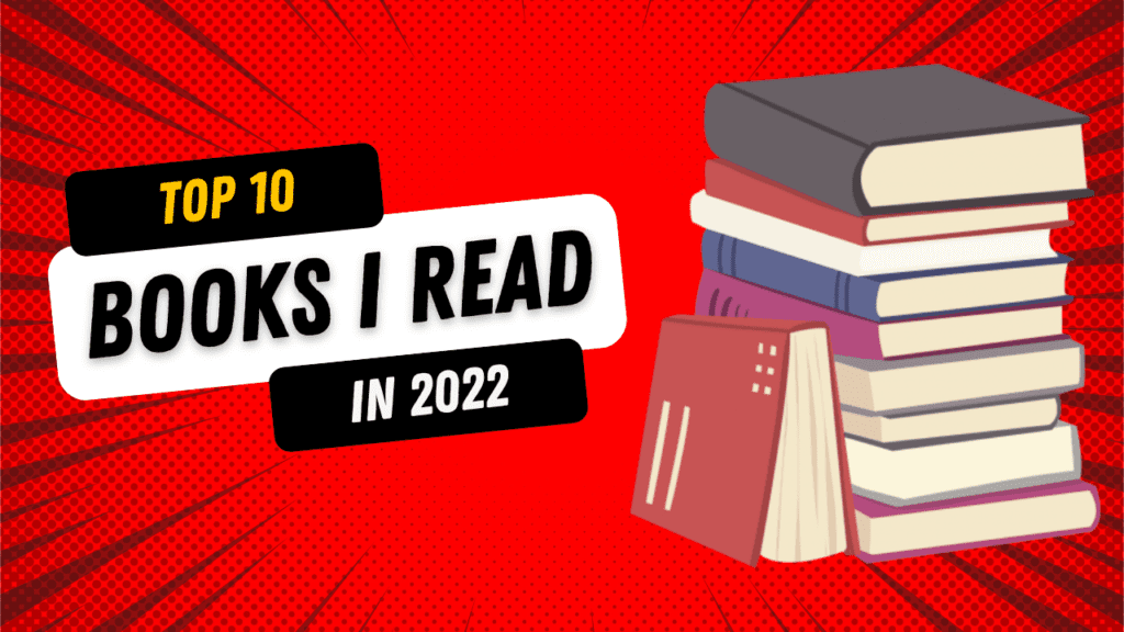 Top 10 Books I read in 2022 – Islamic Self Help